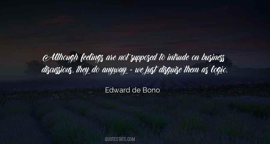 Edward De Bono Quotes #800274