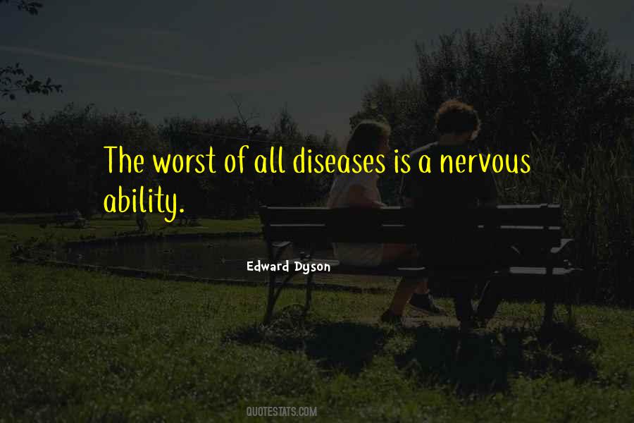 Edward Dyson Quotes #1634514