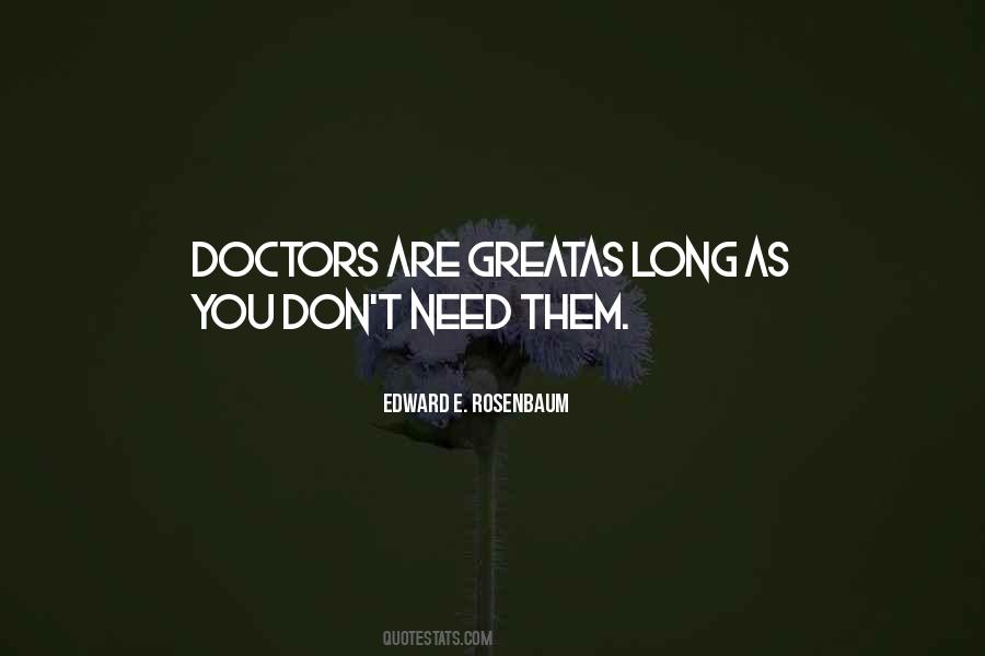 Edward E. Rosenbaum Quotes #1789080 Edward E. Rosenbaum Quotes #1789080