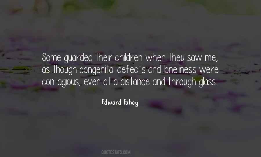 Edward Fahey Quotes #1585501