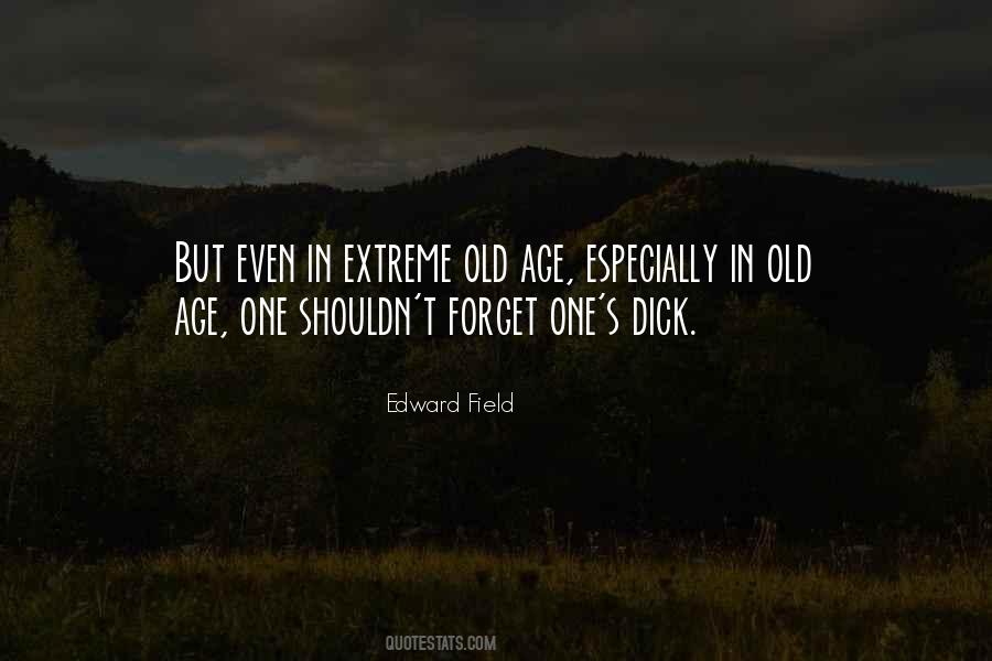Edward Field Quotes #1669658