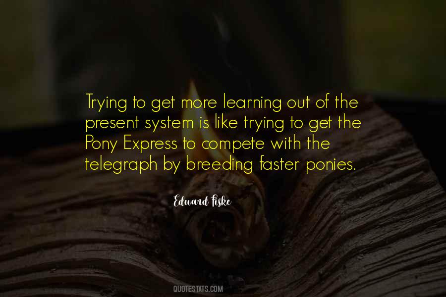 Edward Fiske Quotes #885690 Edward Fiske Quotes #885690