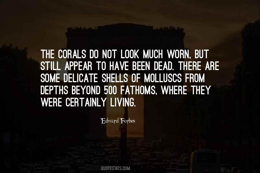 Edward Forbes Quotes #1307256