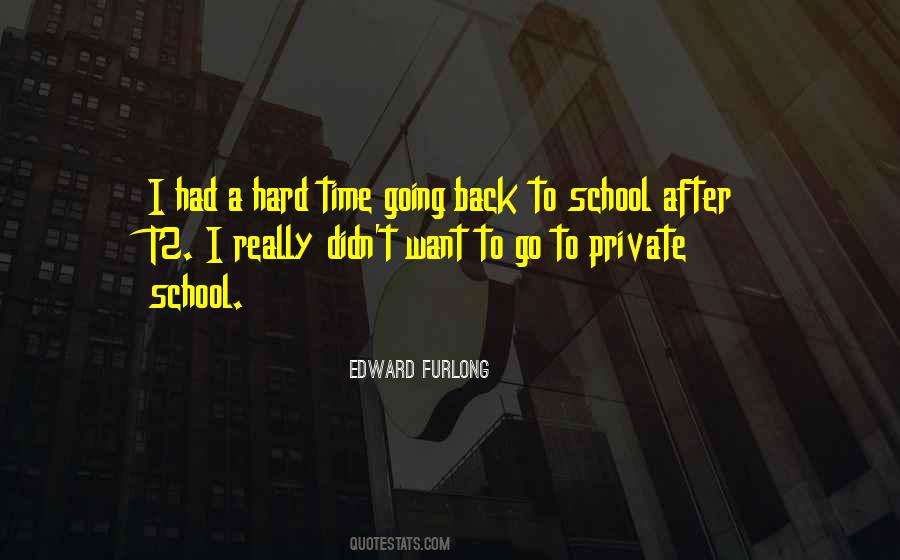 Edward Furlong Quotes #1324055