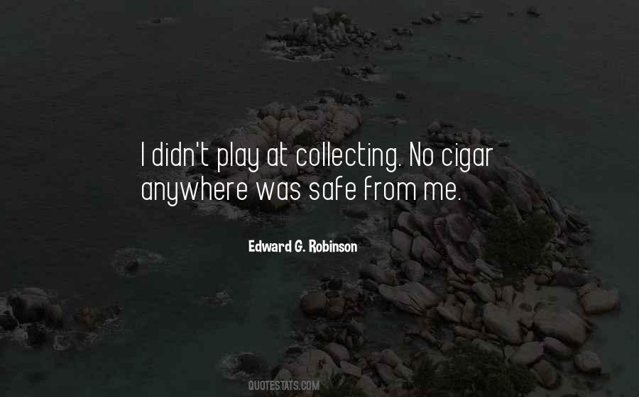 Edward G. Robinson Quotes #1826640