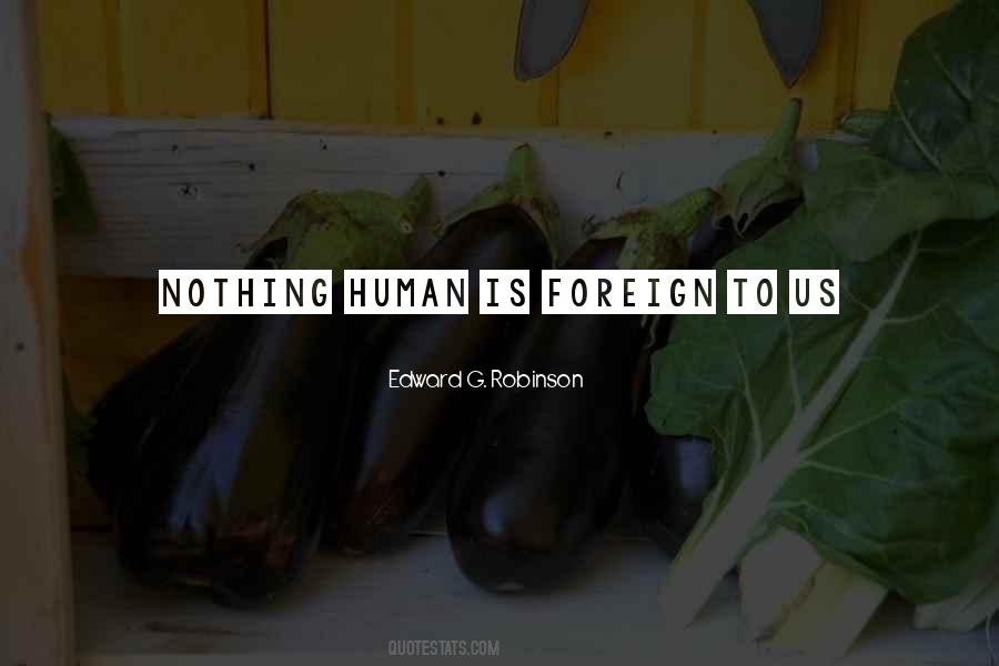 Edward G. Robinson Quotes #412874