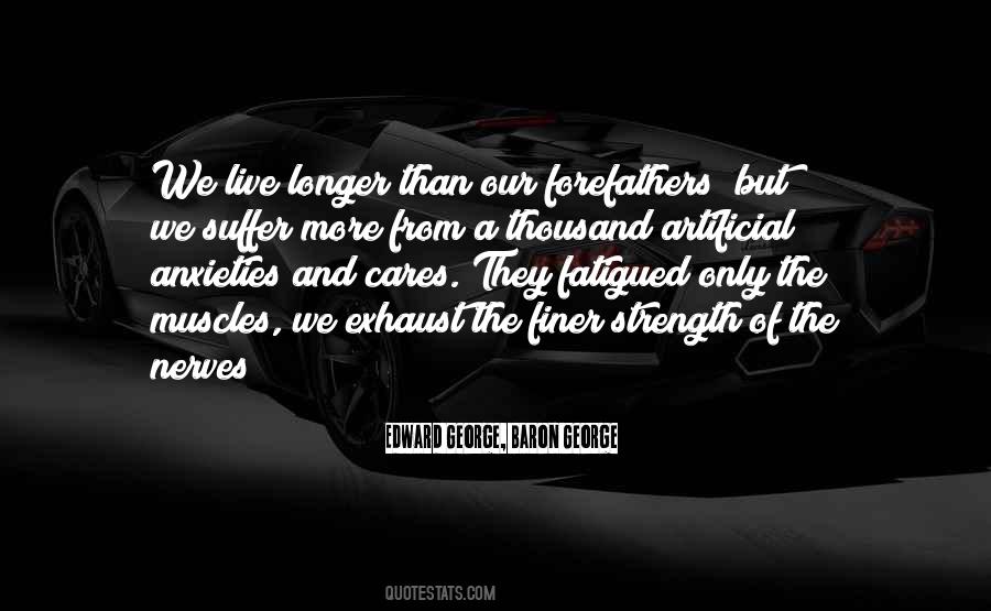 Edward George, Baron George Quotes #121546 Edward George, Baron George Quotes #121546
