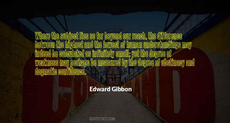 Edward Gibbon Quotes #1223292