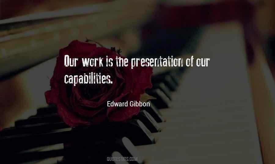 Edward Gibbon Quotes #302249