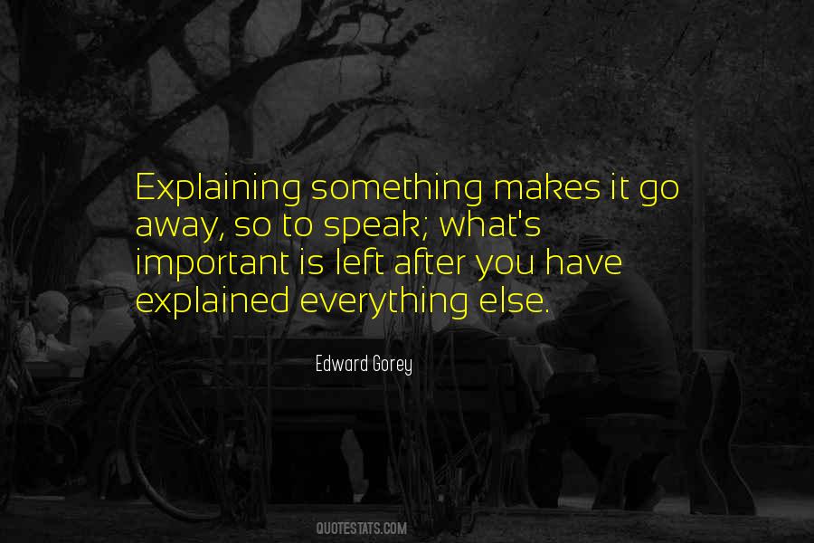 Edward Gorey Quotes #1205971