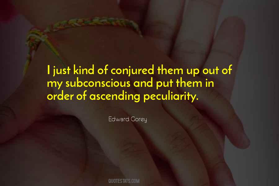 Edward Gorey Quotes #248277