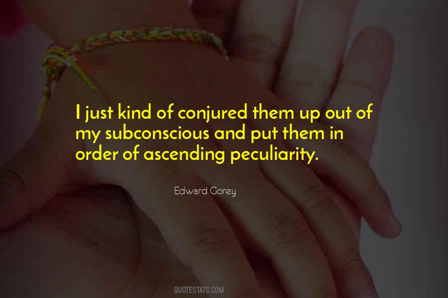 Edward Gorey Quotes #248277