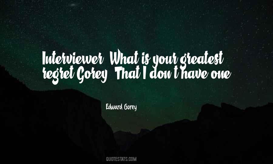 Edward Gorey Quotes #331672