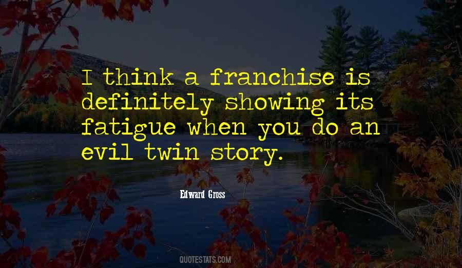 Edward Gross Quotes #1600092 Edward Gross Quotes #1600092