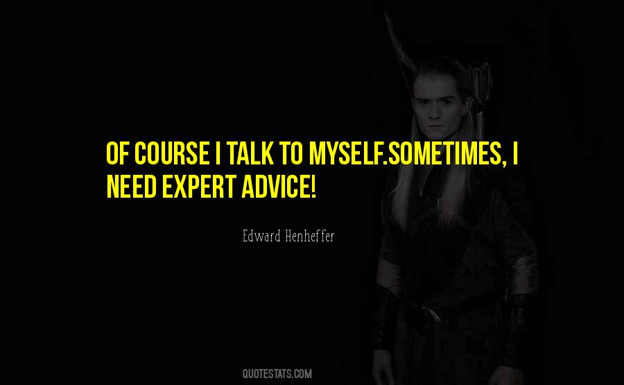 Edward Henheffer Quotes #986562 Edward Henheffer Quotes #986562