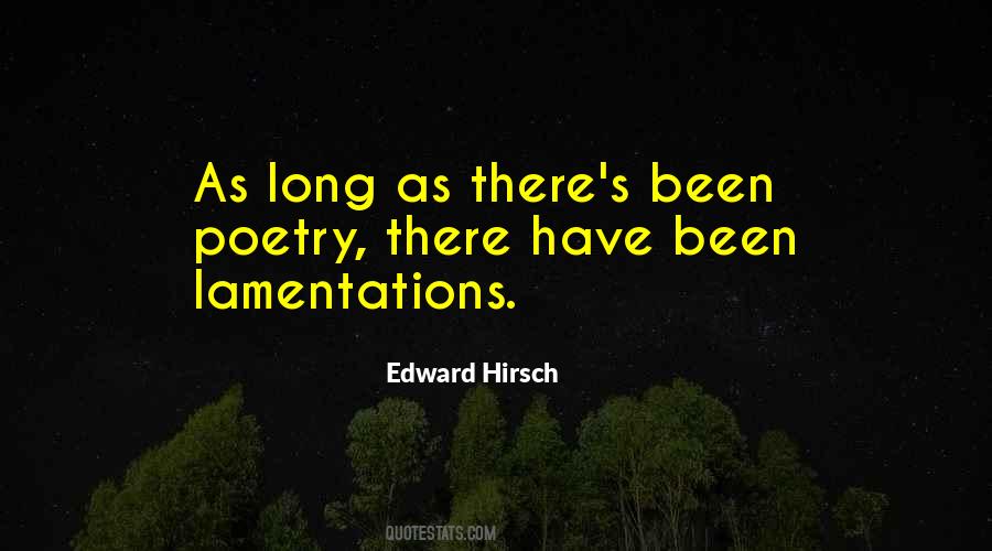 Edward Hirsch Quotes #1076455