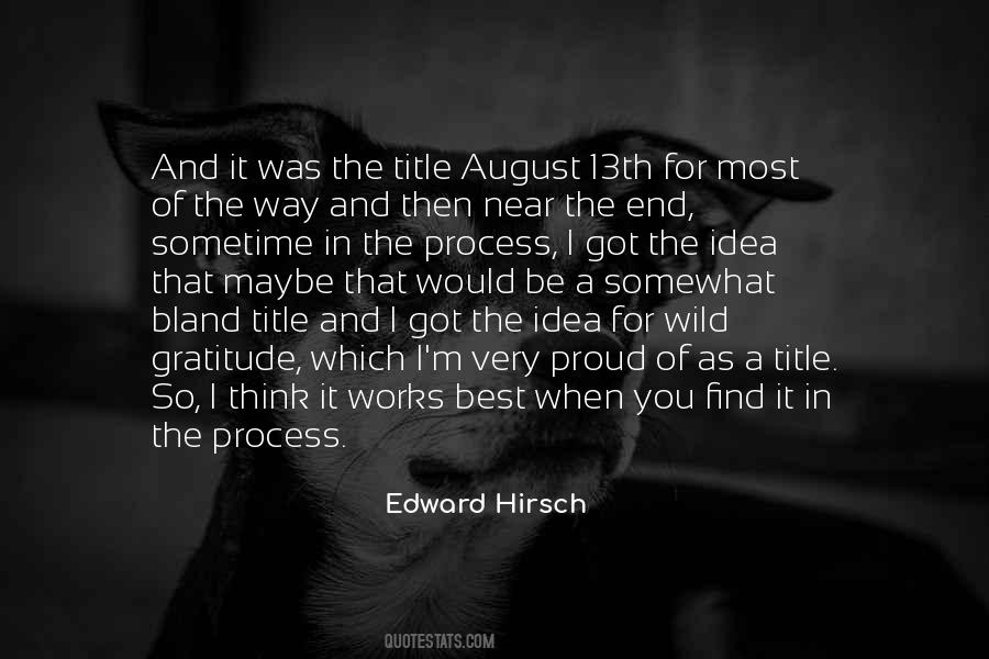Edward Hirsch Quotes #1591530