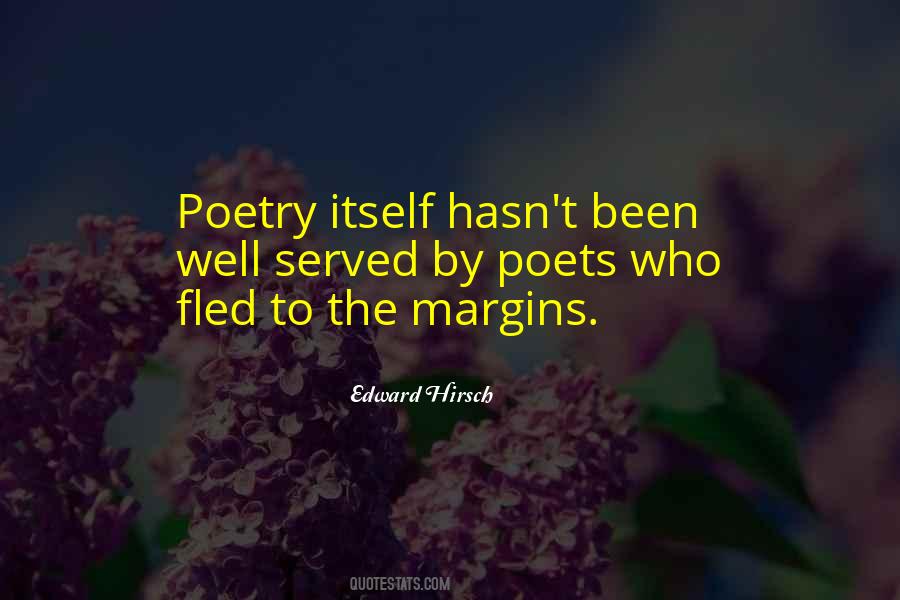 Edward Hirsch Quotes #1666737