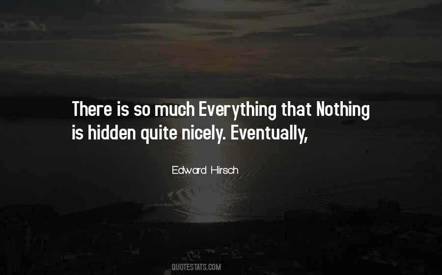 Edward Hirsch Quotes #1691134