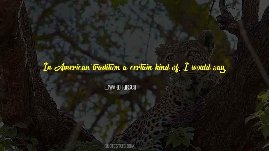 Edward Hirsch Quotes #752921