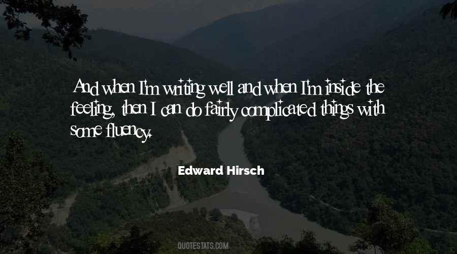Edward Hirsch Quotes #763630