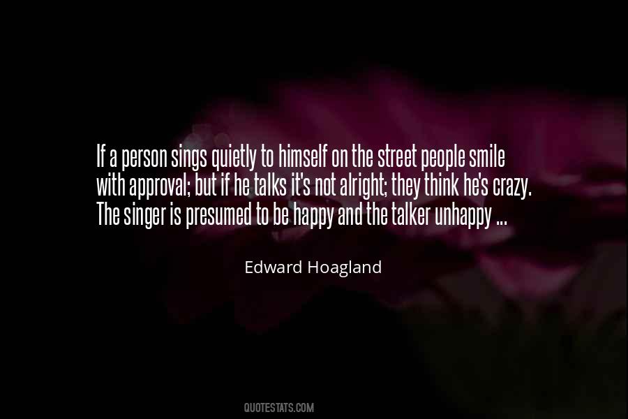 Edward Hoagland Quotes #1011631