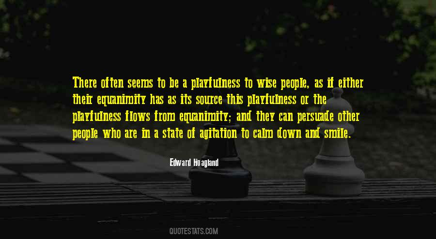 Edward Hoagland Quotes #1237880