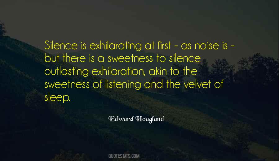 Edward Hoagland Quotes #1324666