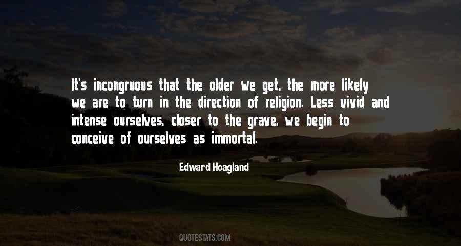 Edward Hoagland Quotes #1829501