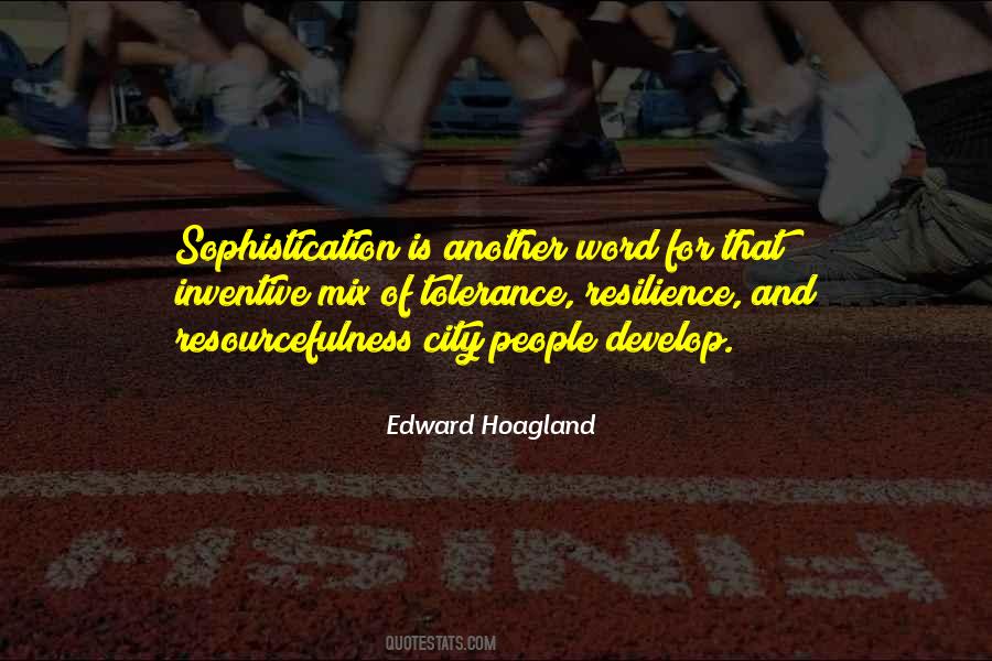 Edward Hoagland Quotes #938884