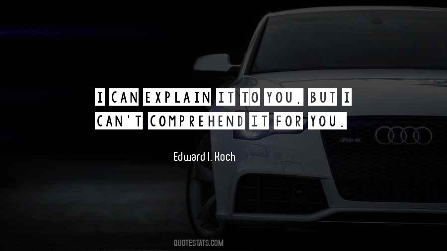 Edward I. Koch Quotes #1127700