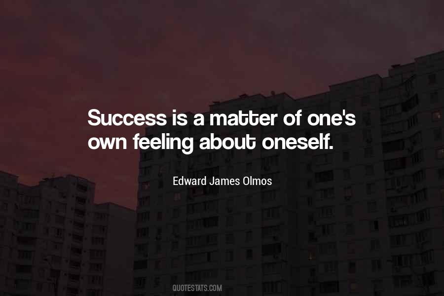 Edward James Olmos Quotes #147354