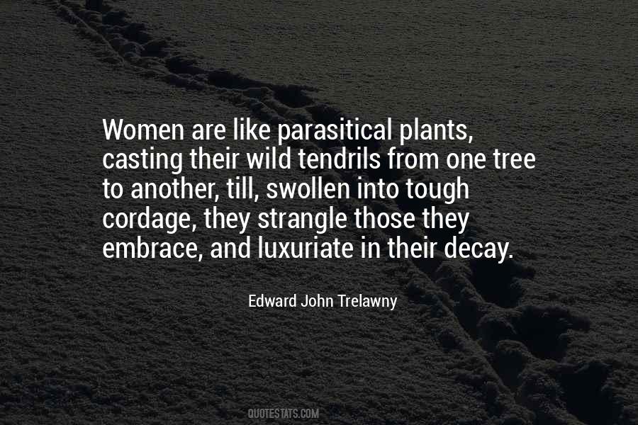 Edward John Trelawny Quotes #775596