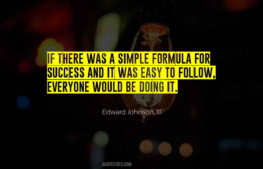 Edward Johnson, III Quotes #821057