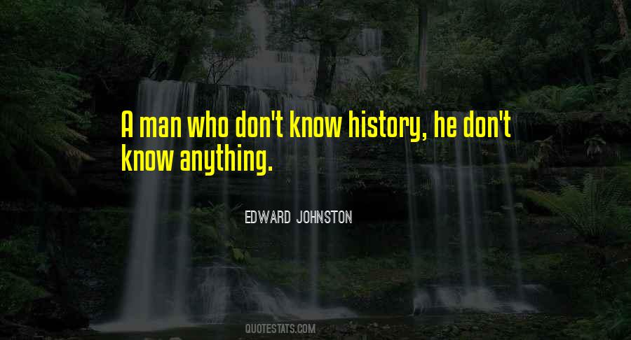 Edward Johnston Quotes #412410 Edward Johnston Quotes #412410