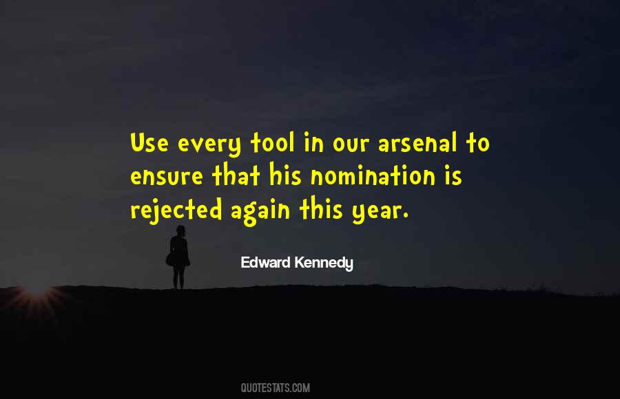 Edward Kennedy Quotes #1324668