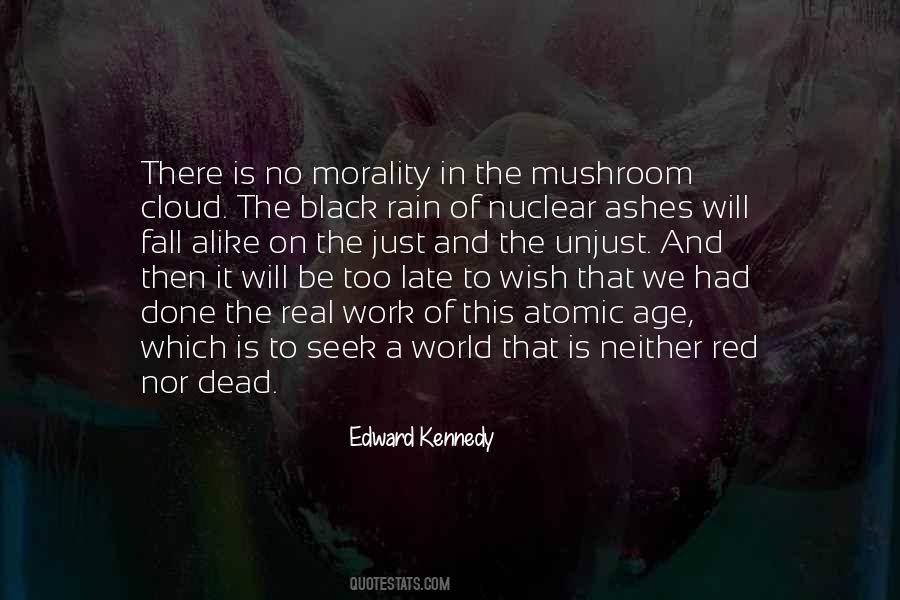 Edward Kennedy Quotes #1387125