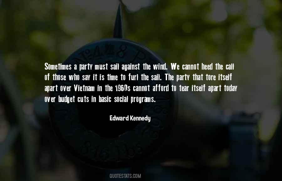 Edward Kennedy Quotes #1388945