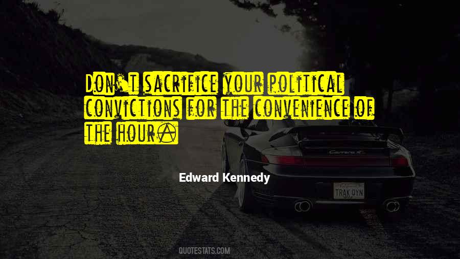 Edward Kennedy Quotes #153954