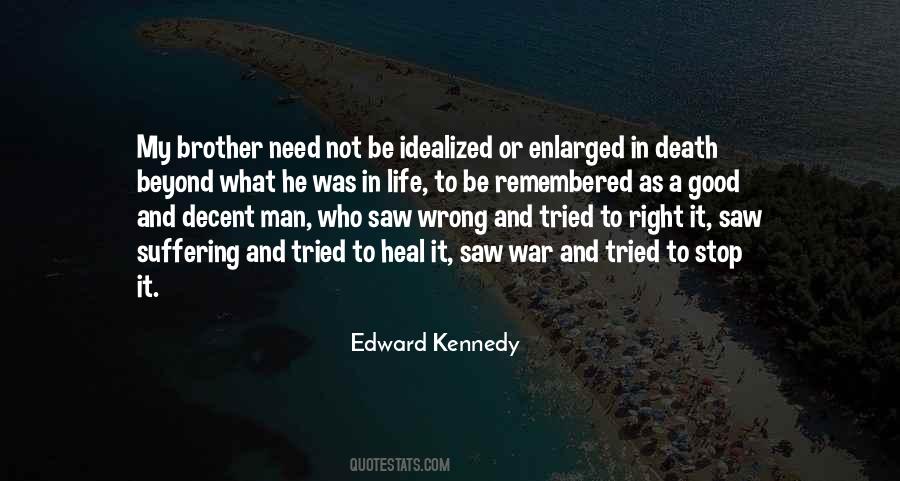Edward Kennedy Quotes #1613207