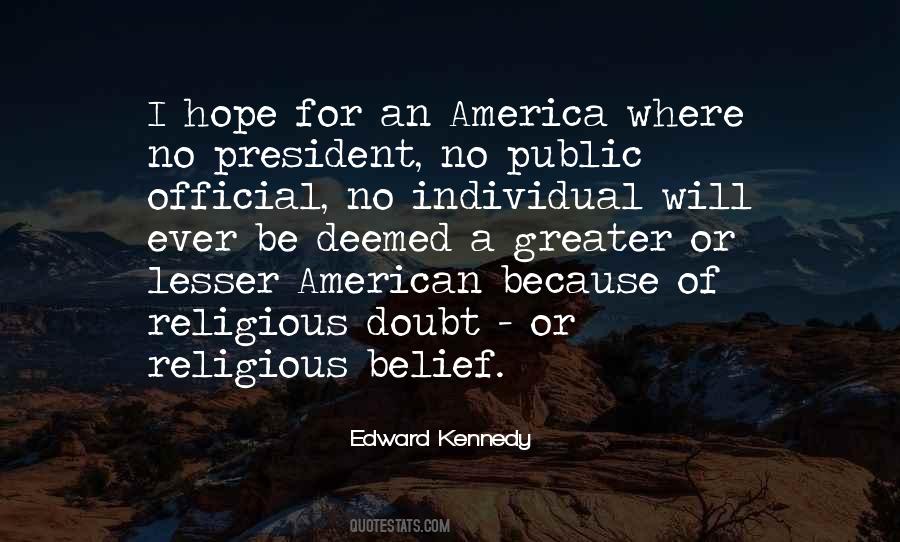 Edward Kennedy Quotes #327281