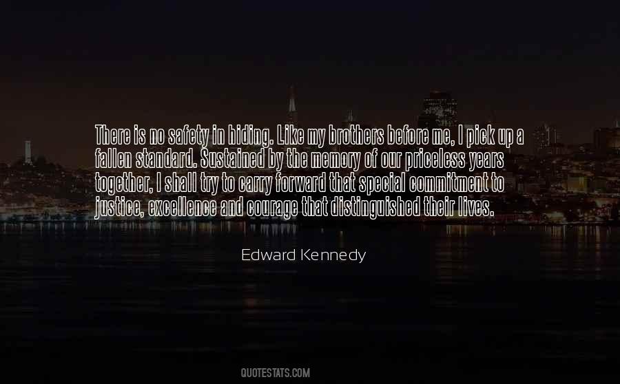 Edward Kennedy Quotes #880933