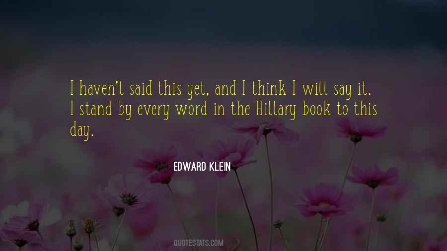 Edward Klein Quotes #345737