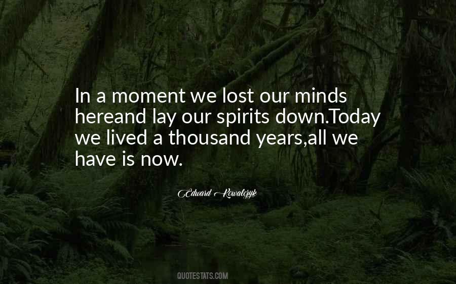 Edward Kowalczyk Quotes #1089885 Edward Kowalczyk Quotes #1089885