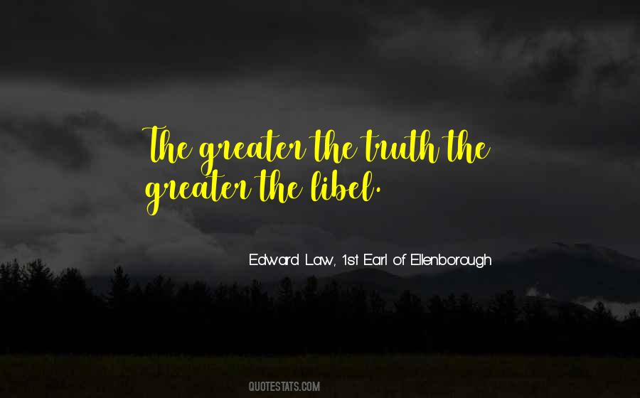 Edward Law, 1st Earl Of Ellenborough Quotes #1143499