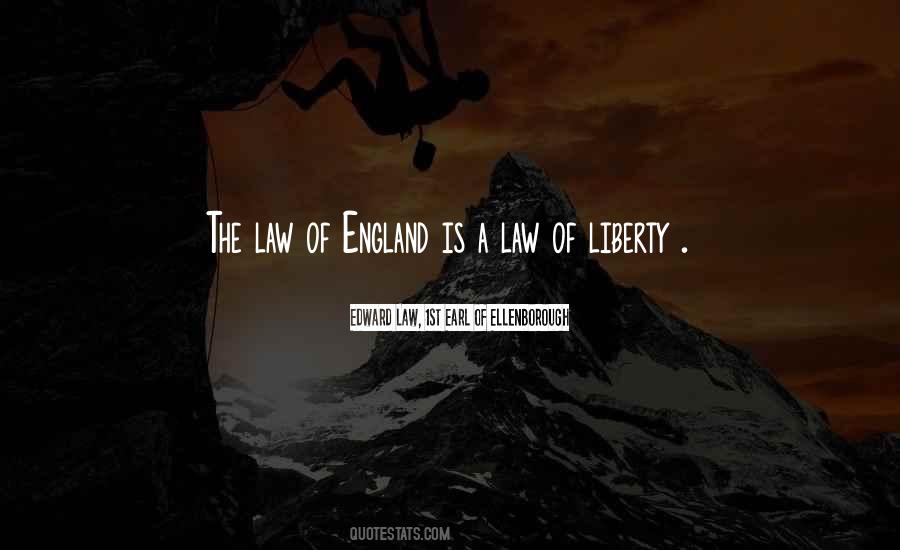 Edward Law, 1st Earl Of Ellenborough Quotes #626614