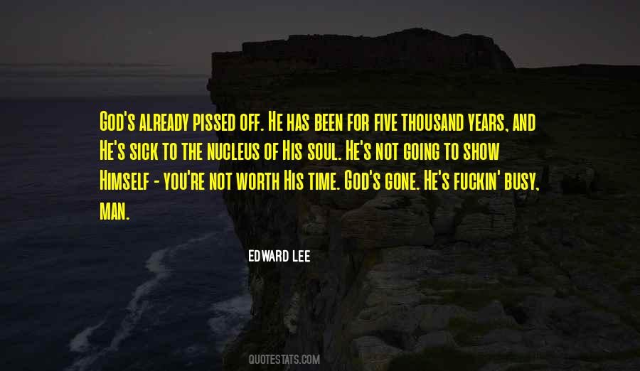 Edward Lee Quotes #1360006