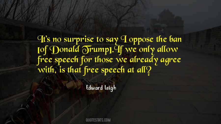 Edward Leigh Quotes #617094
