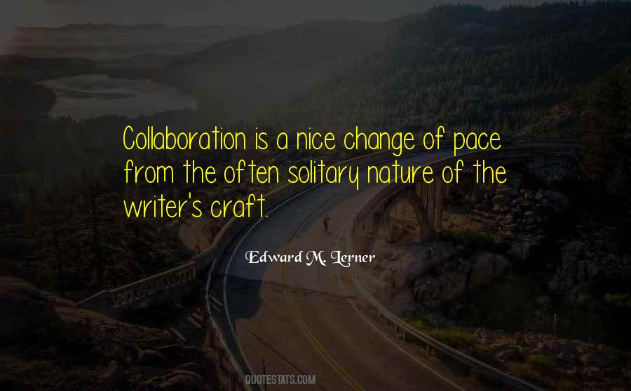 Edward M. Lerner Quotes #1332653