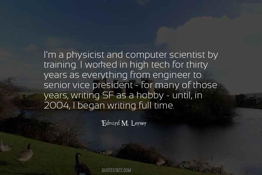 Edward M. Lerner Quotes #288032